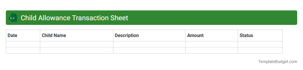 Child Allowance Transaction Sheet