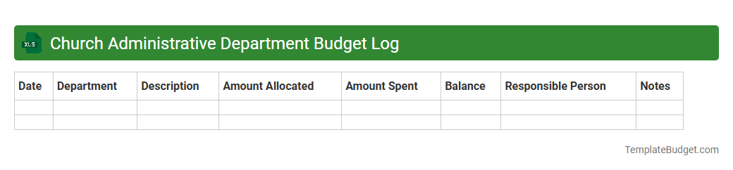 Church Administrative Department Budget Log