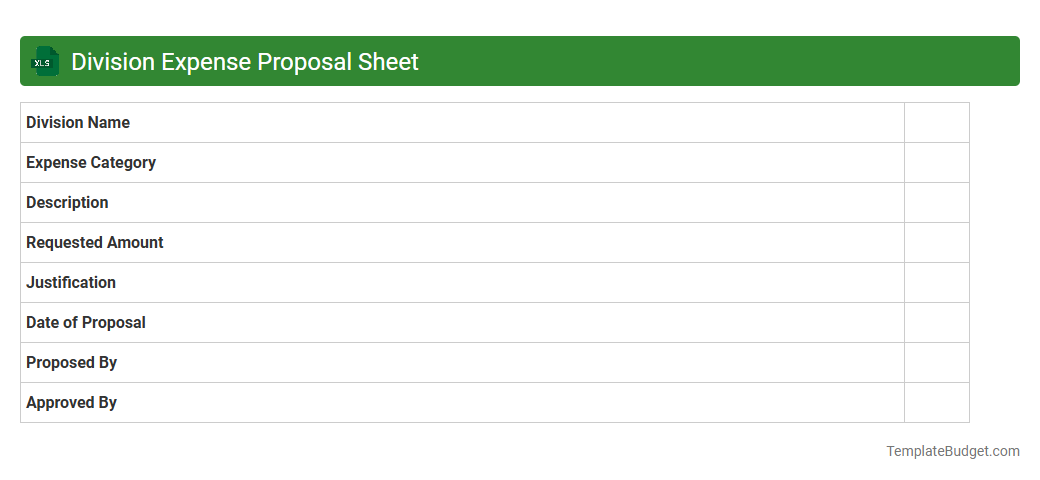 Division Expense Proposal Sheet