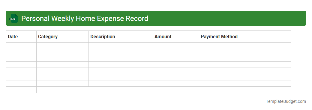 Personal Weekly Home Expense Record