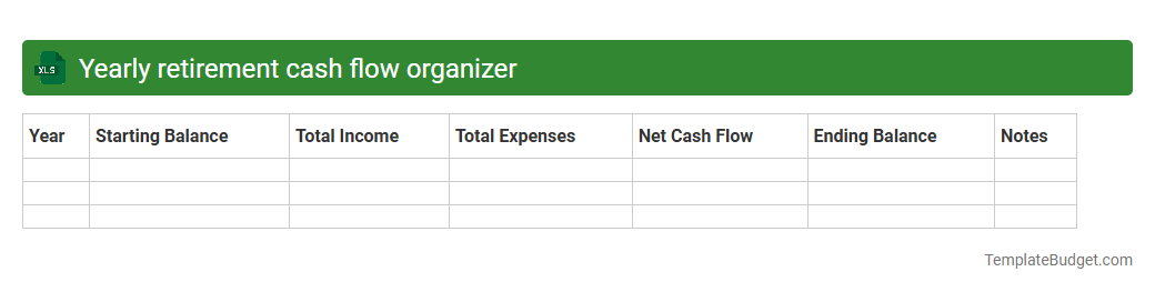 Yearly retirement cash flow organizer