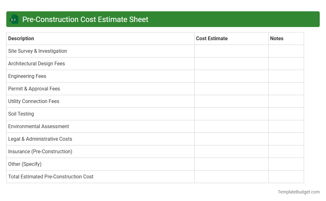 Pre-Construction Cost Estimate Sheet