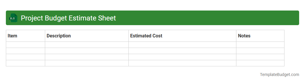 Project Budget Estimate Sheet