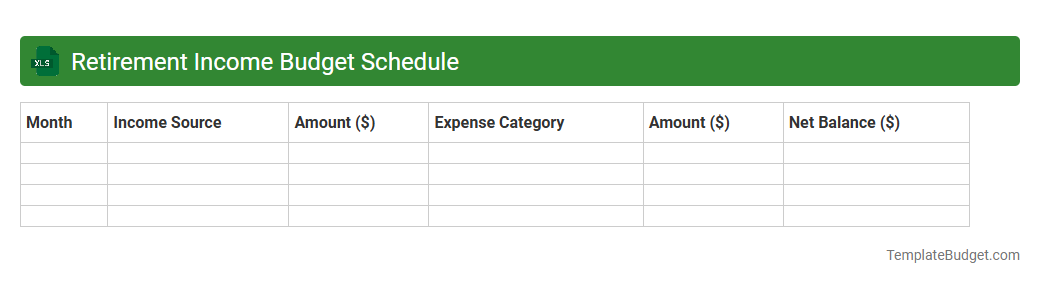 Retirement Income Budget Schedule