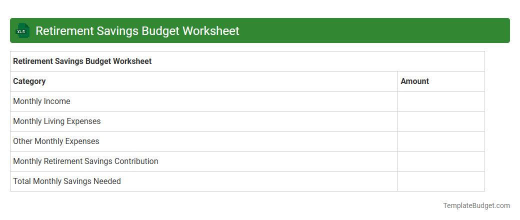 Retirement Savings Budget Worksheet