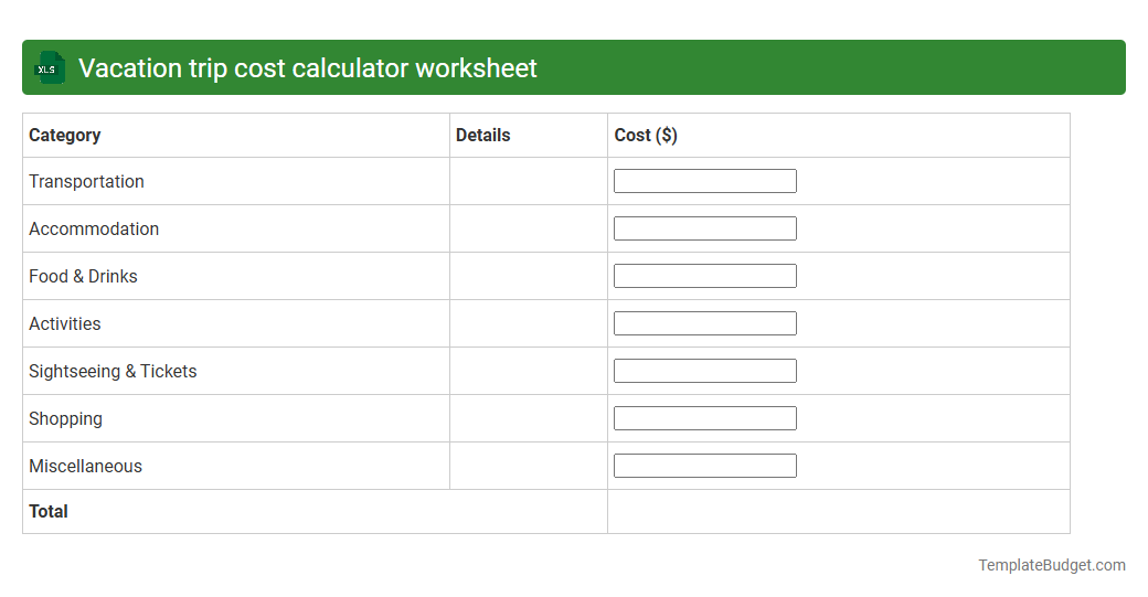 Vacation trip cost calculator worksheet