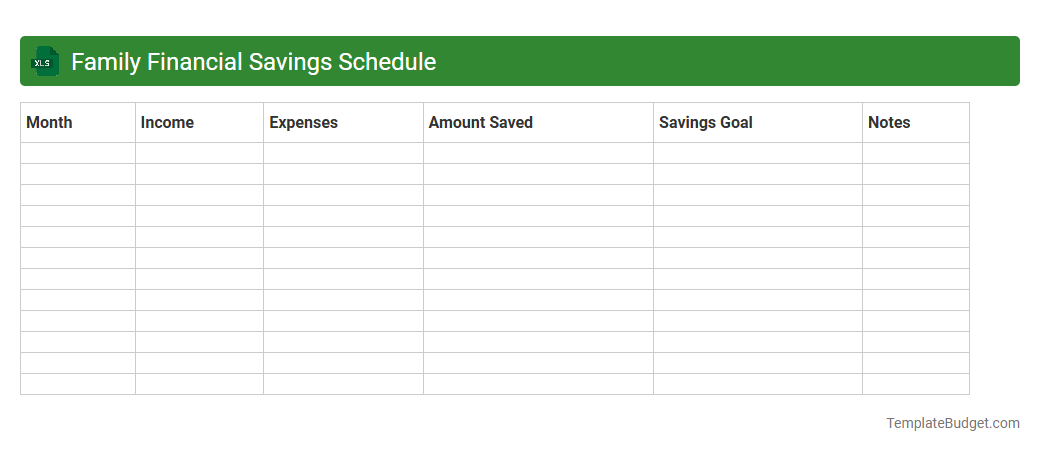 Family Financial Savings Schedule