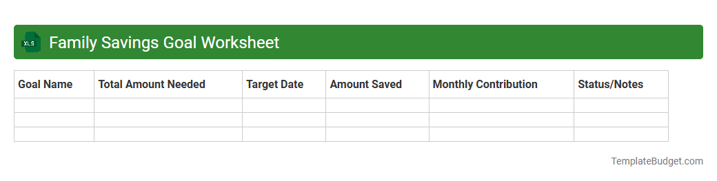 Family Savings Goal Worksheet