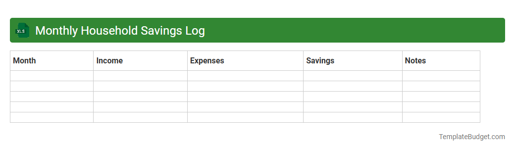 Monthly Household Savings Log