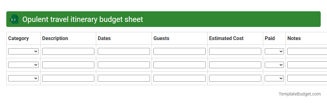Opulent travel itinerary budget sheet