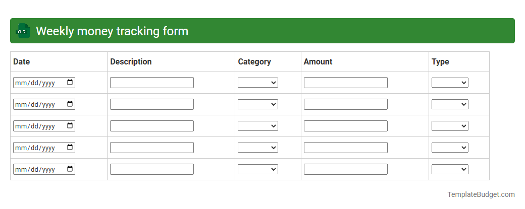 Weekly money tracking form