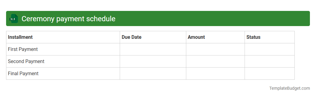 Ceremony payment schedule