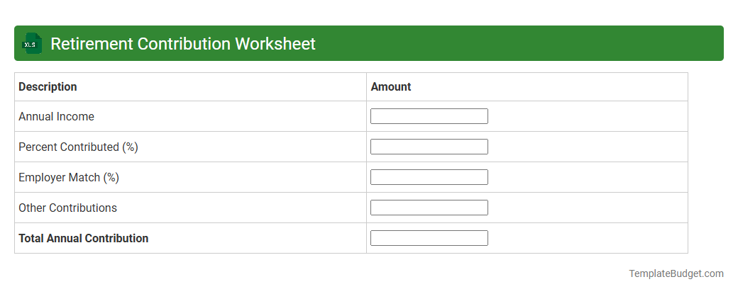Retirement Contribution Worksheet