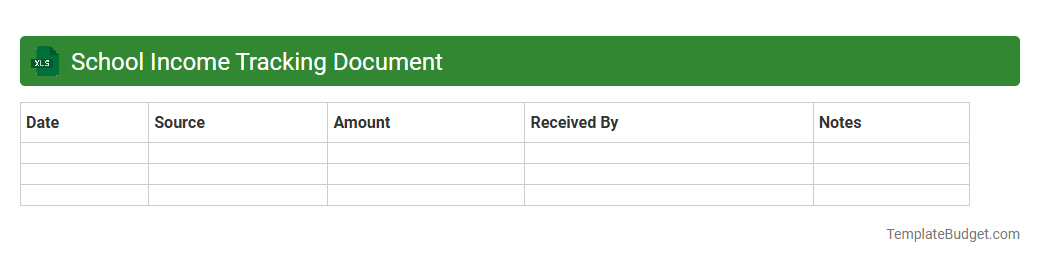 School Income Tracking Document