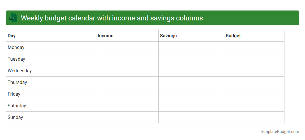Weekly budget calendar with income and savings columns