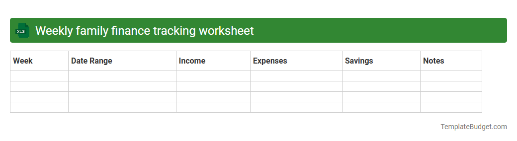 Weekly family finance tracking worksheet