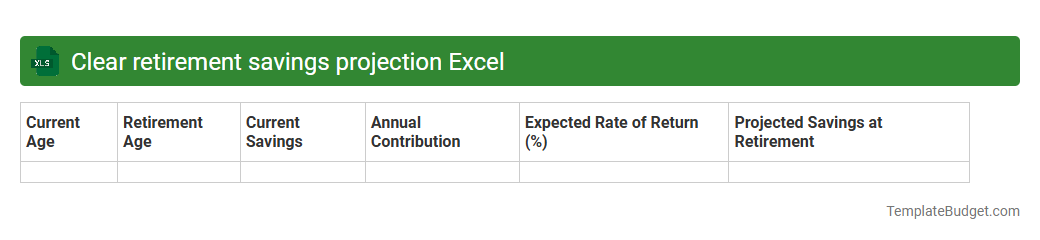 Clear retirement savings projection Excel