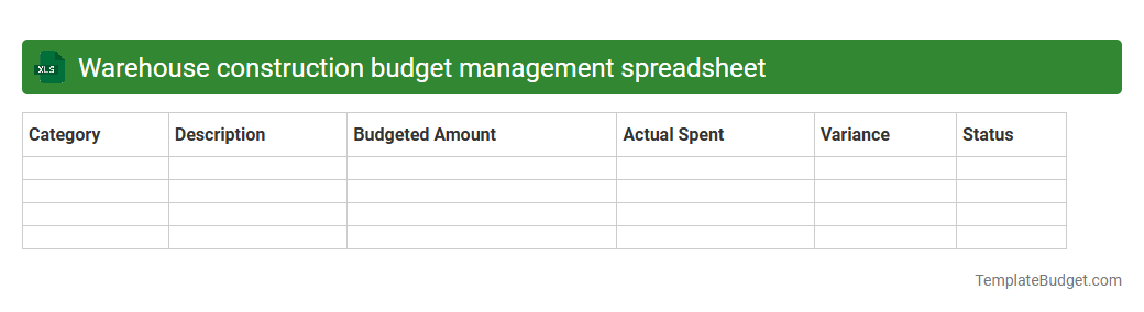 Warehouse construction budget management spreadsheet