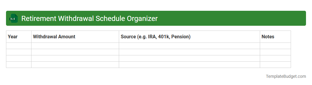 Retirement Withdrawal Schedule Organizer