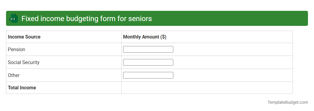 Fixed income budgeting form for seniors