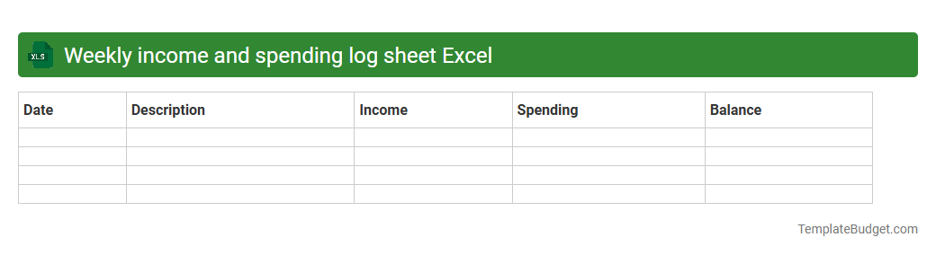 Weekly income and spending log sheet Excel