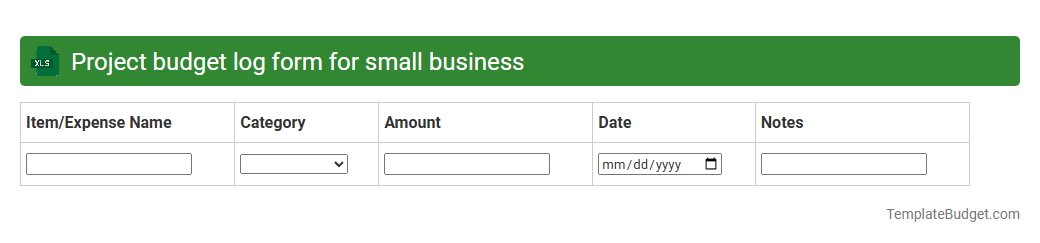 Project budget log form for small business